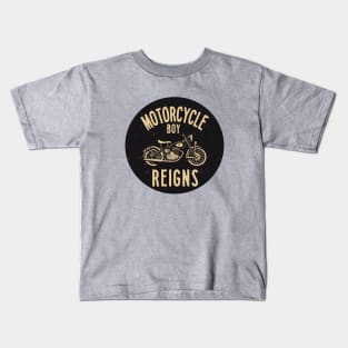 the motorcycle boy reigns Kids T-Shirt